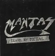 Mantas - Death by Metal