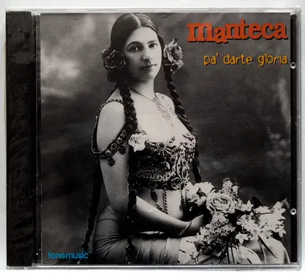 Manteca - Pa' Darte Gloria
