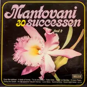 Double LP - Mantovani - 30 Successen Deel 2 - Gatefold