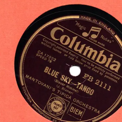 Mantovani And His Tipica Orchestra - Blue Sky  / Hear, My Song Violetta