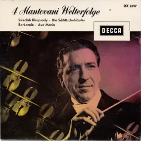 Mantovani - 4 Mantovani Welterfolge