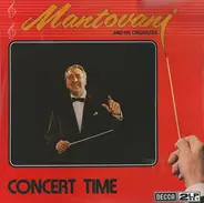 Mantovani And His Orchestra - Concert Time