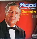 7inch Vinyl Single - Mantovani And His Orchestra - Charmaine / Jalousie
