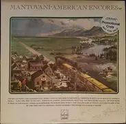 Mantovani And His Orchestra - American Encores