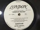 7inch Vinyl Single - Mantovani And His Orchestra - American Waltzes