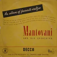 Mantovani And His Orchestra - An Album Of Favourite Waltzes