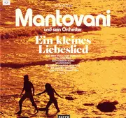 LP - Mantovani And His Orchestra - Ein Kleines Liebeslied