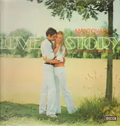 Mantovani And His Orchestra - Love Story (From Monty With Love)