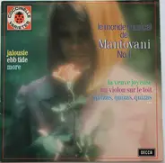 Mantovani And His Orchestra - Le Monde Musical De Mantovani N° 1