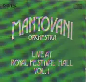 Mantovani - Live At Royal Festival Hall Vol.1