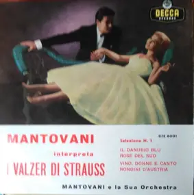 Mantovani - Mantovani Interpreta I Valzer Di Strauss - Selezione N. 1