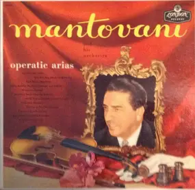 Mantovani - Mantovani Plays Great Operatic Arias