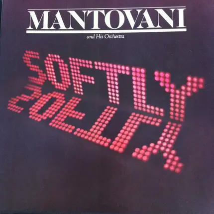 Mantovani And His Orchestra - Softly