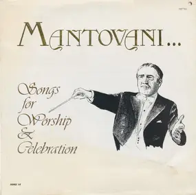 Mantovani - Songs For Worship & Celebration