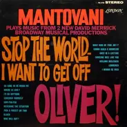 Mantovani And His Orchestra - Stop The World - I Want To Get Off / Oliver!