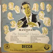 Mantovani And His Orchestra - Plays The Immortal Classics