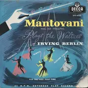 7inch Vinyl Single - Mantovani And His Orchestra - Plays The Waltzes Of Irving Berlin