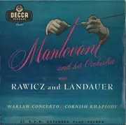 7'' - Mantovani And His Orchestra With Rawicz & Landauer - Warsaw Concerto / Cornish Rhapsody - Four prong knockout centre