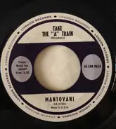 Mantovani And His Orchestra - Take The "A" Train