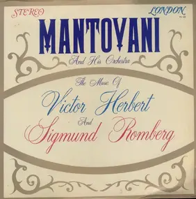 Mantovani - The Music Of Victor Herbert And Sigmund Romberg