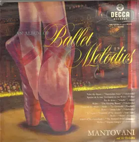 Mantovani - An Album Of Ballet Melodies