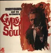 Mantovani And His Orchestra - Gypsy Soul
