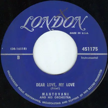 Mantovani And His Orchestra - Dancing With Tears In My Eyes / Dear Love, My Love