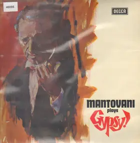 Mantovani - Mantovani Plays Gypsy!