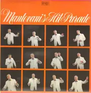 Mantovani And His Orchestra - Mantovani's Hit Parade