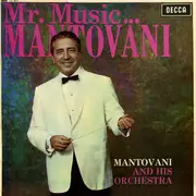 LP - Mantovani And His Orchestra - Mr. Music...Mantovani