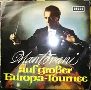 Mantovani - Auf Grosser Europa - Tournee