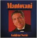 LP - Mantovani - Goldene Serie - Club Sonderauflage S*R International