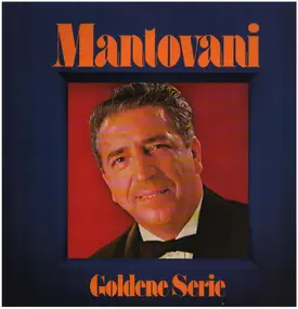 Mantovani - Goldene Serie