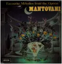 LP - Mantovani - Favourite Melodies from the Operas