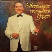 Mantovani - Mantovani´s Verzauberte Geigen