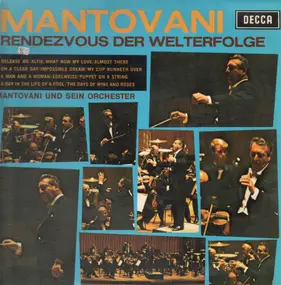 Mantovani - Rendezvous der Welterfolge