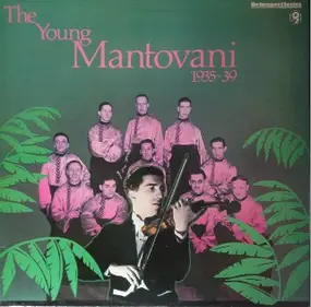 Mantovani - The Young Mantovani 1935-39