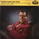 7'' - Mantovani And His Orchestra - Mantovani's Big Four
