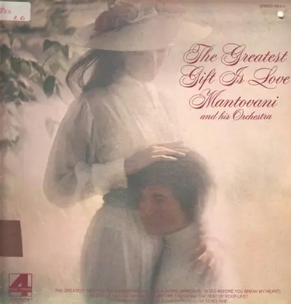 Mantovani And His Orchestra - The Greatest Gift Is Love