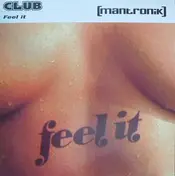 Kurtis Mantronik - Feel It