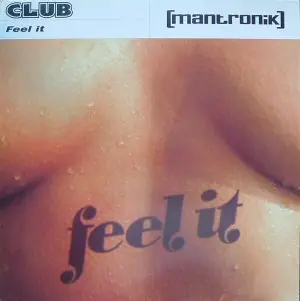 Mantronik - Feel It