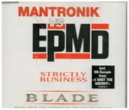 Kurtis Mantronik vs. EPMD vs. The Quest Project - Strictly Business