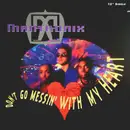 12'' - Mantronix - Don't Go Messin' With My Heart