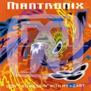 7'' - Mantronix - Don't Go Messin' With My Heart