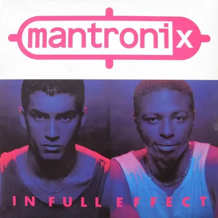 Mantronix - In Full Effect