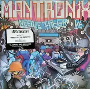 Mantronix - Needle To The Groove