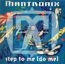 12inch Vinyl Single - Mantronix - Step To Me (Do Me)