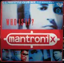 12inch Vinyl Single - Mantronix - Who Is It? - Misprint