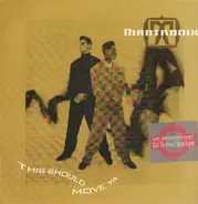 Mantronix - This Should Move Ya