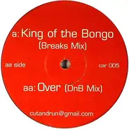 Manu Chao / Portishead - King Of The Bongo (Breaks Mix) / Over (DnB Mix)